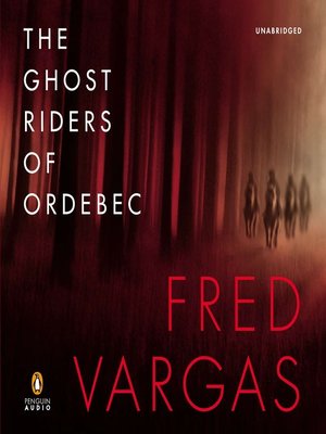 The Ghost Riders of Ordebec - Audiobook